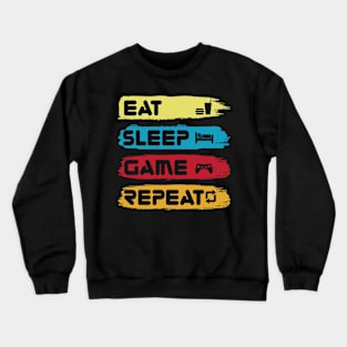 Eat sleep game repeat Crewneck Sweatshirt